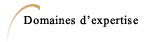 Domaines d'expertise